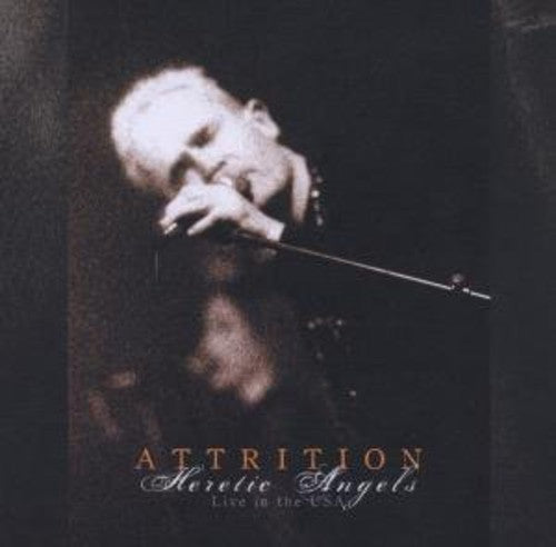 Attrtion - Heretic Angels Live in the USA [CD]