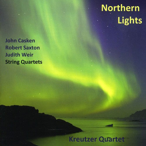 Kreutzer Quartet - Nothern Lights: British String Quartets [CD]