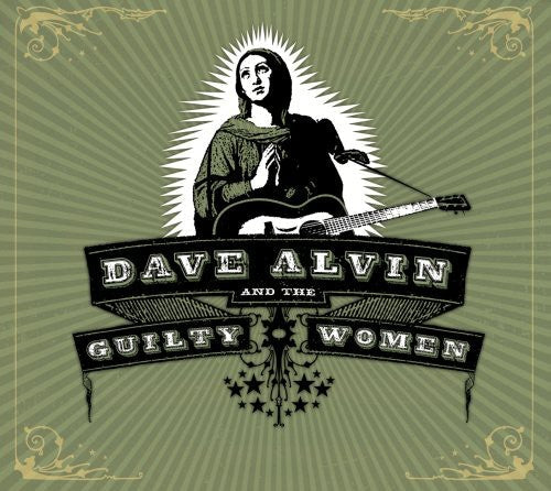 Dave Alvin & The Guilty Women - Dave Alvin and The Guilty Women [CD]