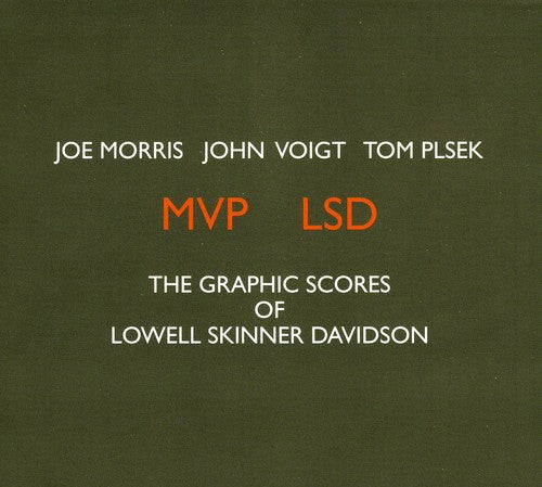 Joe Morris (Guitar) - MVP LSD: The Graphic Scores Of Lowell Skinner Davidson [CD]