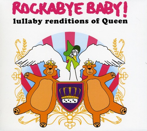 Rockabye Baby! - Lullaby Renditions of Queen [CD]