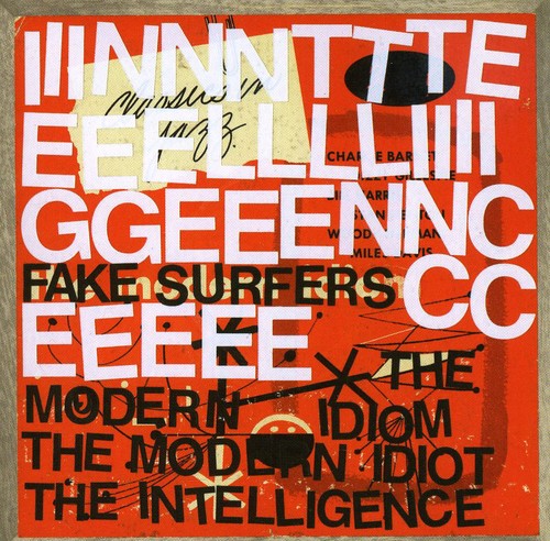 Intelligence - Fake Surfers [CD]