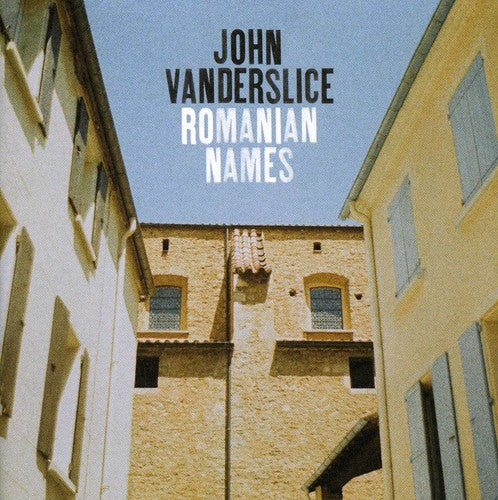 John Vanderslice - Romanian Names [CD]