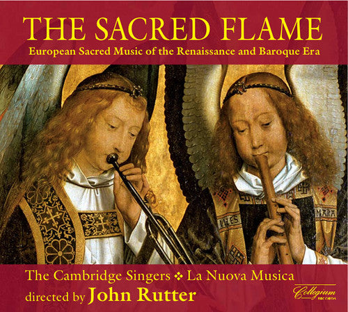 JOHN RUTTER - Sacred Flame: European Sacred Music of Renaissance [CD]
