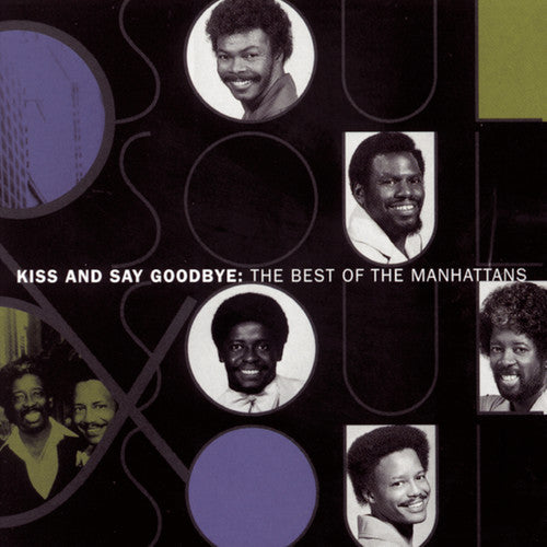 Manhattans - Best of: Kiss & Say Goodbye [CD]