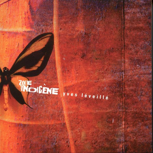 Yves Leveille - Zone Indigene (Can) [CD]