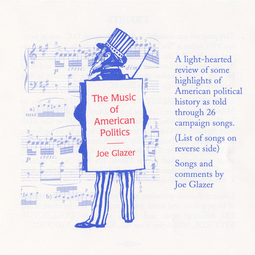 Joe Glazer - Music of American Politics [CD]