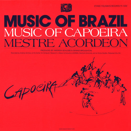 Mestre Acordeon - The Music of Capoeira: Mestre Acordeon [CD]