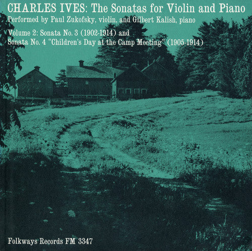 Paul Zukofsky - Charles Ives: Sonatas for Violin and Piano Vol. 2 [CD]
