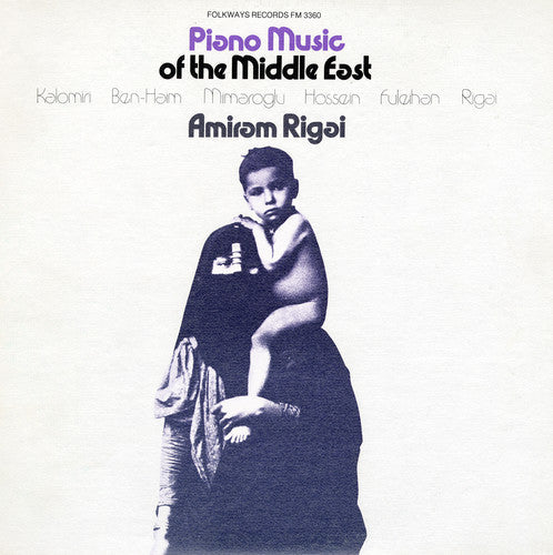 Amiram Rigai - Piano Music of the Middle East [CD]