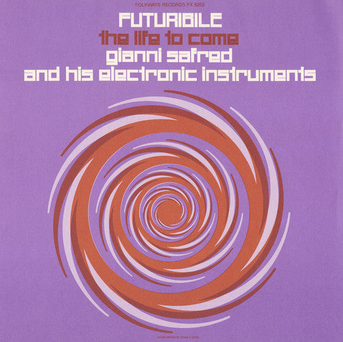 Gianni Safred - Futuribile: The Life to Come [CD]