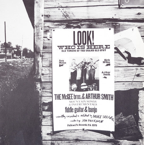 Mcgee Brothers & Arthur Smith - Look! Who's Here: Old Timers of the Grand Ole Opry [CD]
