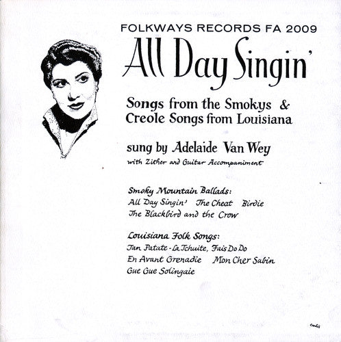 Adelaide Van Wey - All Day Singin: Louisiana Smoky Mountain Ballads [CD]