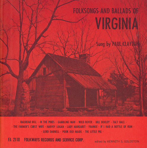 Paul Clayton - Folksongs and Ballads of Virginia [CD]