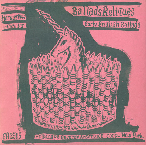 Hermes Nye - Early English Ballads from the Percy [CD]