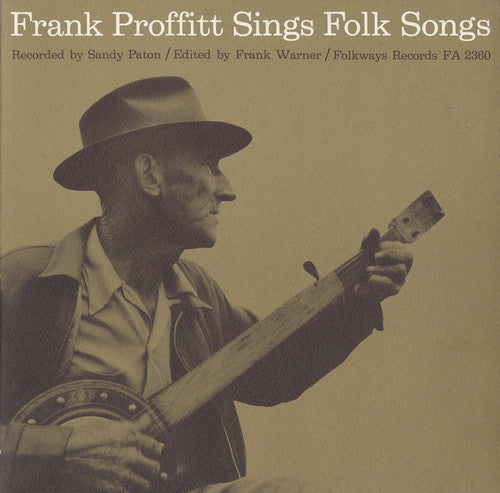Frank Proffitt - Frank Proffitt Sings Folk Songs [CD]