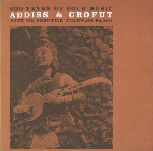 Stephen Addiss - 400 Years of Folk Music [CD]