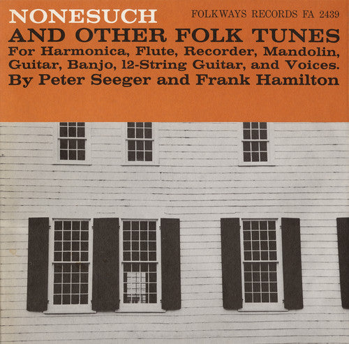 Seeger,pete - Nonesuch And Other Folk Tunes - Music CD