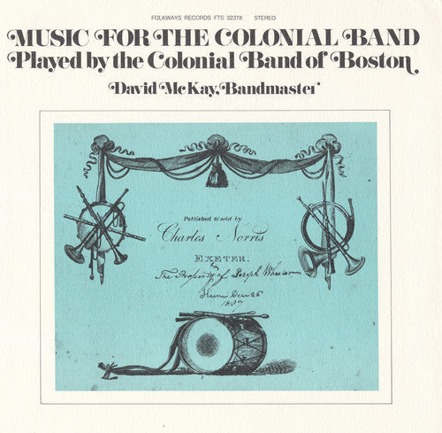 Colonial Band Of Boston,the - Music For The Colonial Band - Music CD