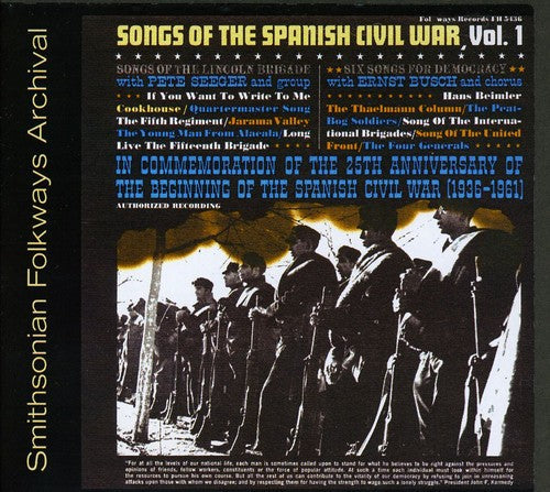 Pete Seeger - Songs of the Spanish Civil War 1: Lincoln Brigade [CD]