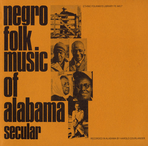 Negro Folk Music Of Alabama - Negro Alabama 1: Secular / Various [CD]