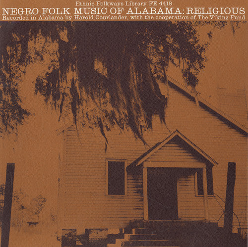 Negro Folk Music Of Alabama - Negro Alabama 2: Religious / Various [CD]