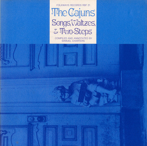 Cajuns Songs Waltzes & Two-Steps - Cajuns: Songs Waltzes / Various [CD]