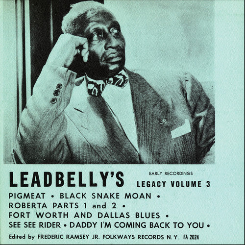 Lead Belly - Lead Belly's Legacy, Vol. 3: Early Recordings [CD]