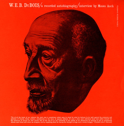WEB Dubois - Recorded Autobiography, Interview with Moses Asch [CD]