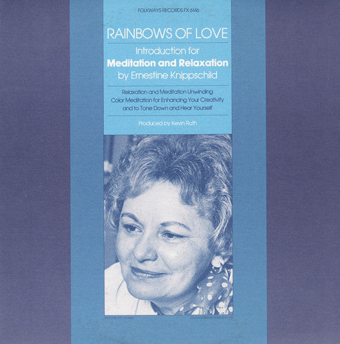 Ernestine Knippschild - Rainbows of Love: Introductions for Meditation [CD]