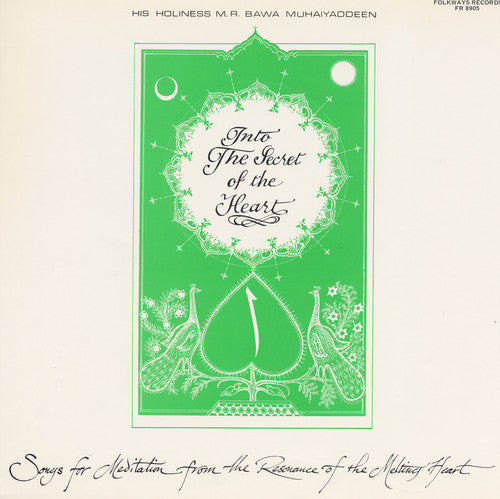 Guru Bawa Muhaiyaddeen - Into the Secret of the Heart [CD]