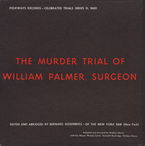 Eric House - The Murder Trial of William Palmer, Surgeon [CD]