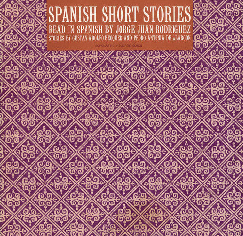 Jorge Juan RodrÃ­guez - Spanish Short Stories: Read in Spanish [CD]