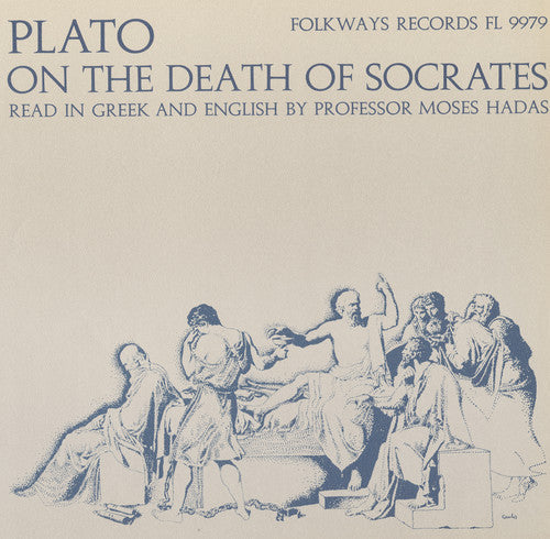 Moses Hadas - Plato on the Death of Socrates [CD]