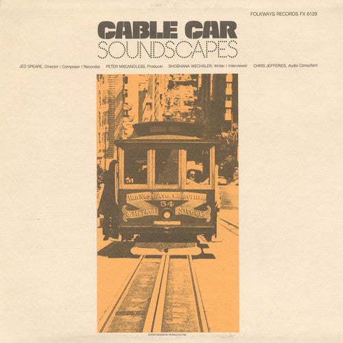 Cable Car Soundscapes - Cable Car Soundscapes / Various [CD]