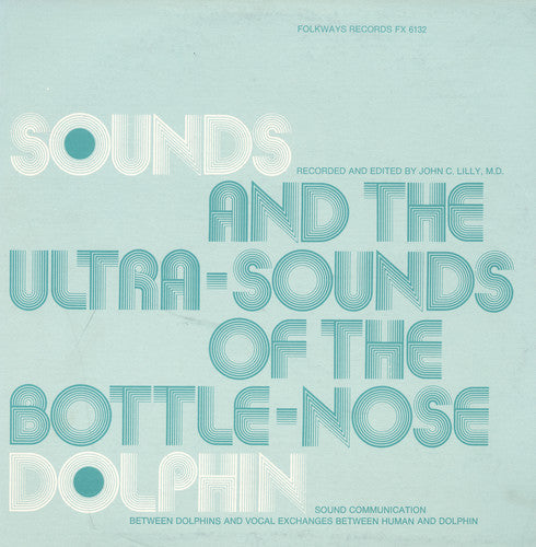 Sounds & Ultra-Sounds Of The B - Bottle-Nose Dolphin / Various [CD]