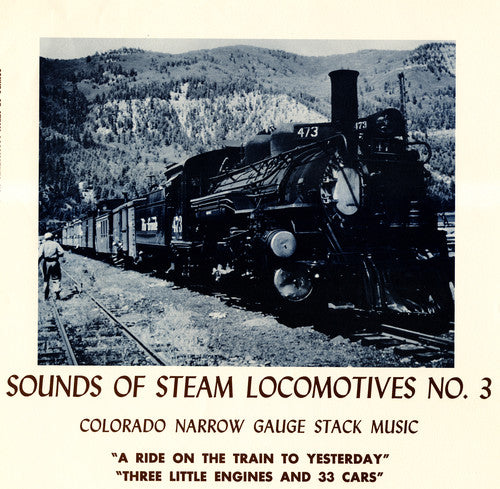 Sounds Of Steam Locomotives No 3 Colorado Narrow - Steam Locomotives 3 / Various [CD]