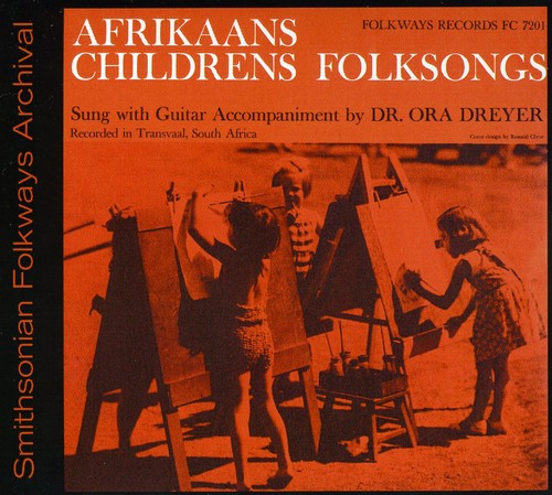 Dr. Ora Dreyer - Afrikaans Children's Folksongs [CD]