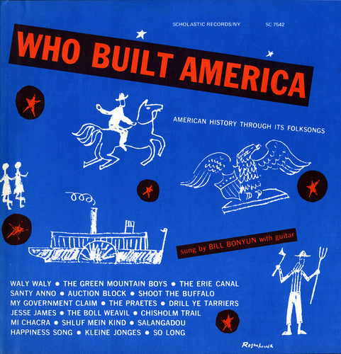 Bill Bonyun - Who Built America: History Through Folksongs [CD]