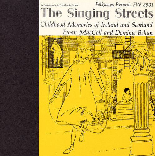 Maccoll/Behan - The Singing Streets: Childhood Memories [CD]