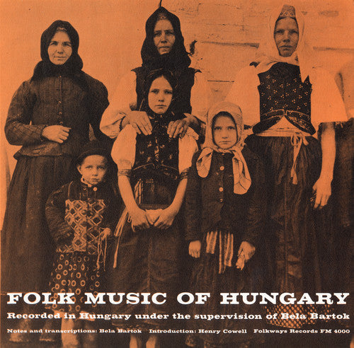 Folk Music Of Hungary - Folk Music of Hungary / Various [CD]