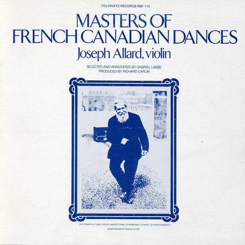 Joseph Allard - Masters of French Canadian Dances [CD]