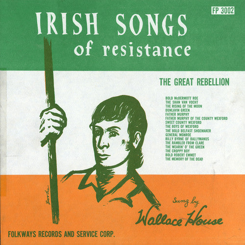 Wallace House - Irish Songs of Resistance - the Great Rebellion [CD]