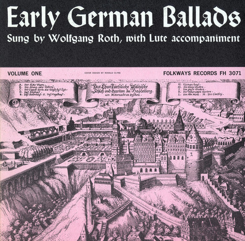 Wolfgang Roth - Early German Ballads 1: 1280-1619 [CD]