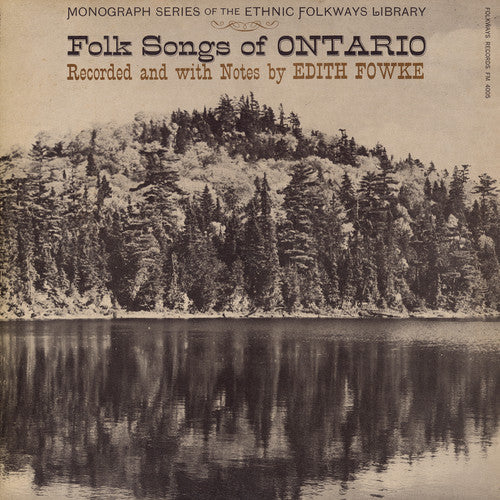 Folk Songs Of Ontario - Folk Songs of Ontario / Various [CD]