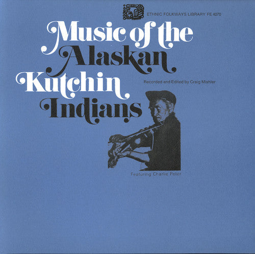 Music Of The Gwichin Indians Of Alaska - Gwich'in Indians Alaska / Various [CD]