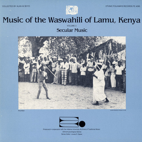 Music Of The Waswahili Of Lamu Kenya - Waswahili Lamu Kenya 3 / Various [CD]