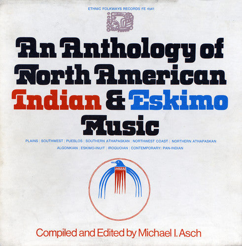 Anthology Of North American Indian & Eskimo Music - American Indian & Eskimo / Various [CD]
