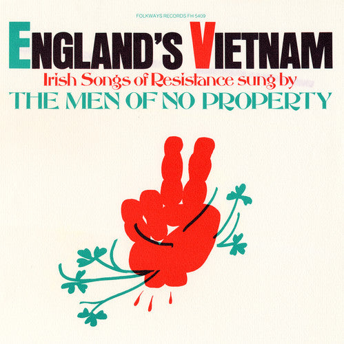 The Men Of No Property - England's Vietnam [CD]