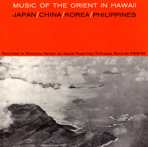 Music Of The Orient In Hawaii - Orient in Hawaii / Various [CD]